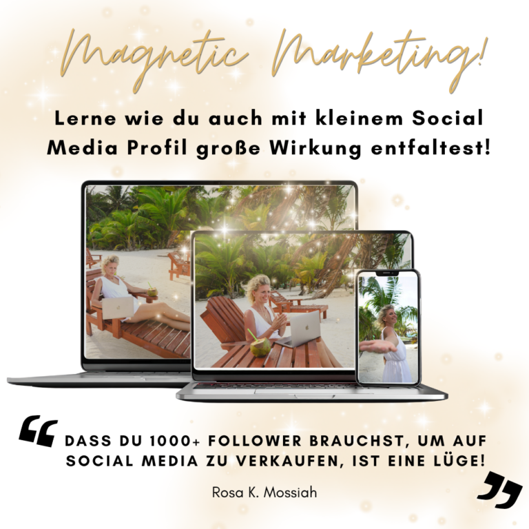 Magnetic-Marketing-Lerne-wie-du-auch-mit-kleinem-Social-Media-Profil-grosse-Wirkung-entfaltest.png